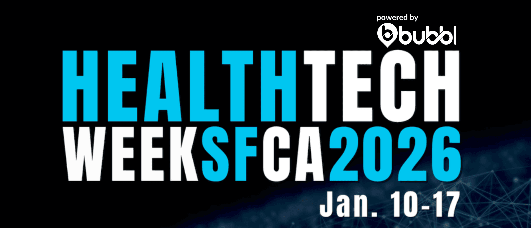 Health Tech Week coinciding with the JP Morgan Health Care Conference
